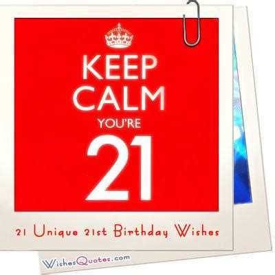 My wish for you is that your life becomes everything that you dream it will be. 21 Unique 21st Birthday Wishes By WishesQuotes