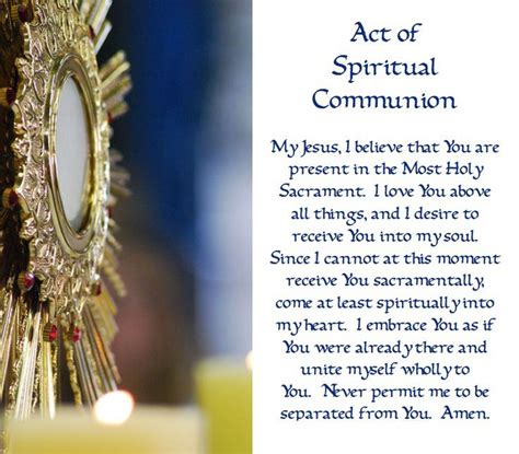 Act Of Spiritual Communion Spiritual Communion Prayer Communion