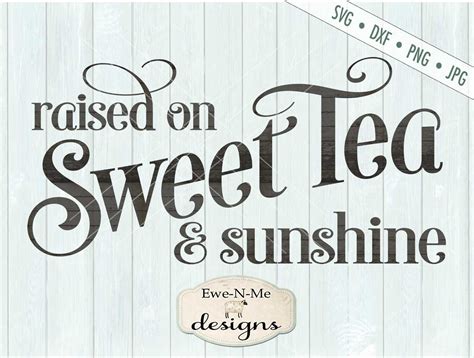 92 Cricut Sweet Tea Svg SVG PNG EPS DXF File - Free SVG Cut Files Your