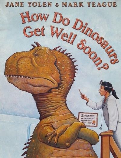 Book How Do Dinosaurs Get Well Soon Treasurehouse Playschool