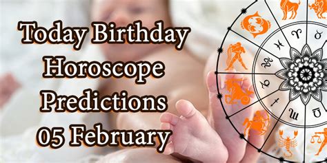 Today Birthday Horoscope 5 February 2021
