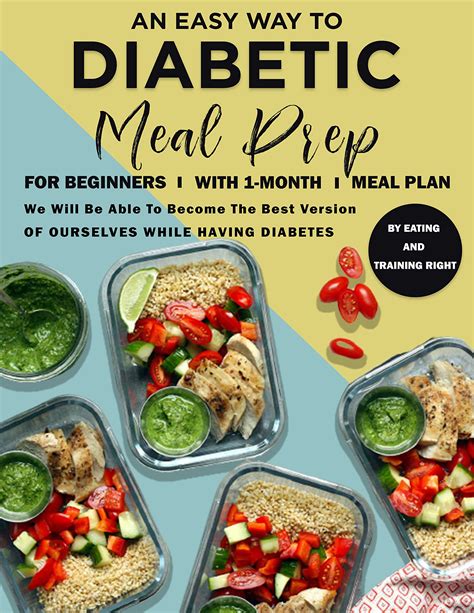 An Easy Way To Diabetic Meal Prep For Beginners With 1 Month Meal Plan
