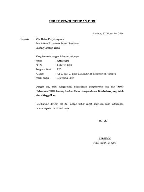 Maka dengan memberikan contoh surat pengunduran diri dari organisasi, anda sudah menyatakan untuk melepaskan diri dari semua kewajiban dan tanggung saya juga memohon maaf kepada ketua organisasi pemuda banten dan seluruh pengurus apabila terjadi kesalahan yang telah saya perbuat. Contoh Surat Pengunduran Diri Ketua Rt - Berbagai Contoh