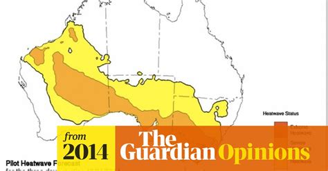 Why Is Australia So Hot Right Now Opinion The Guardian