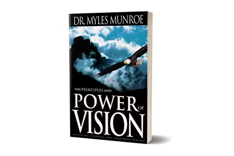 The Principles And Power Of Vision Munroe Global