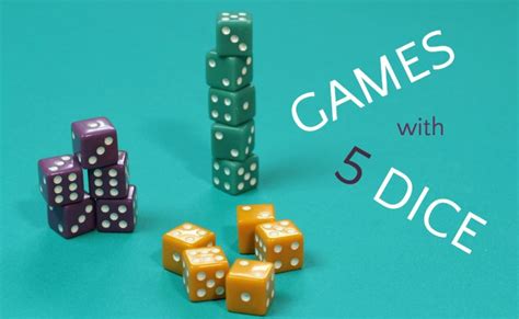 Dice Games With 5 Dice Five Times The Fun