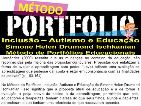 InclusÃo Autismo E EducaÇÃo Simone Helen Drumond Método De