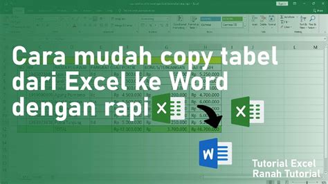 Cara Mudah Copy Tabel Dari Excel Ke Word Agar Tidak Berantakan Atau