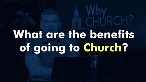 6 benefits of going to church youtube