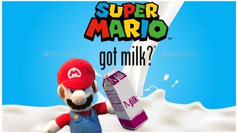 Super Mario Ova Super Mario Got Milk Youtube