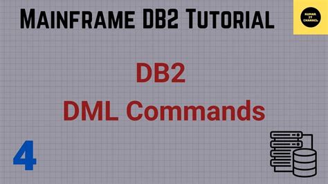 Dml Commands In Db2 Mainframe Db2 Tutorial Part 4 Volume Revised