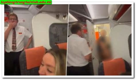 Easyjet Flight Viral Video Couple Caught In Compromising Situation Trung Tâm Tiếng Trung Smile