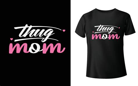 Happy Mother S Day T Shirt Design Mom Vector Mother S Day T Shirt Design Mom Vector 7651599