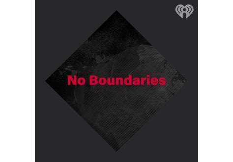 No Boundaries Iheart