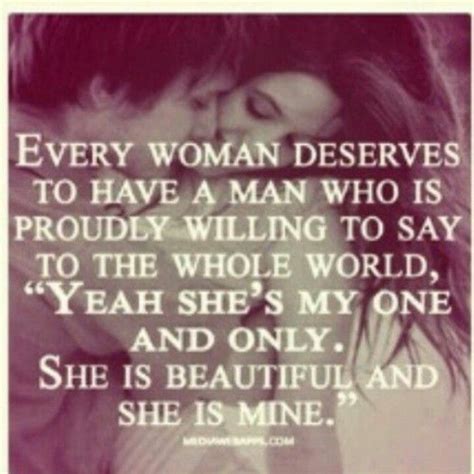 Every Women Deserves This Cute Quotes Great Quotes Quotes To Live By
