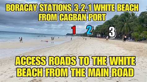 Boracay Today Cagban Port To White Beach Stations 3 2 1 Beach Access Roads Youtube