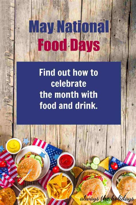 May Food Holidays List Of National Food Days In May To Celebrate