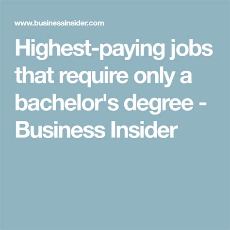 Highest Paying Jobs That Require Only A Bachelors Degree Business