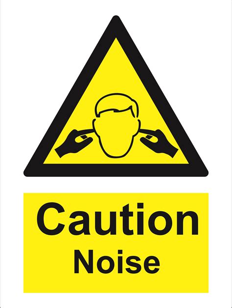 Caution Noise Wss Warning Signs Safeway Systems