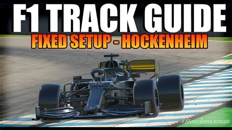 F1 Track Guide Fixed Setup Hockenheim Mercedes W12 Iracing