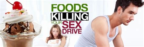 22 foods that kill your sex drive