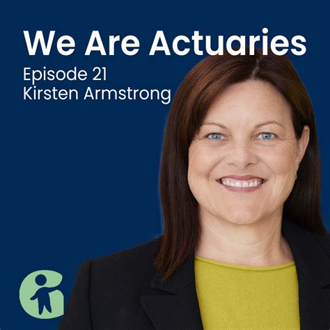 Episode 21: Actuaries in Social Impact with Kirsten Armstrong