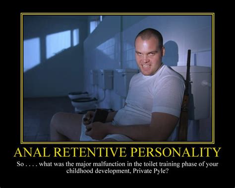 anal retentive personality motivational poster by davinci41 on deviantart