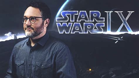 Colin Trevorrow Out As STAR WARS EPISODE IX Director Daily Disney News