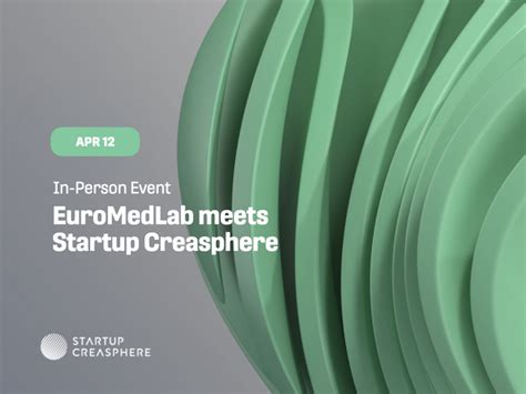 Euromedlab Meets Startup Creasphere Plug And Play Events Plug And