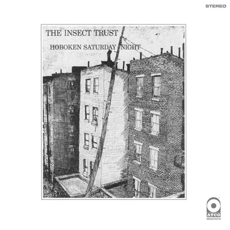 The Insect Trust Hoboken Saturday Night Numbered Limited Edition 180g