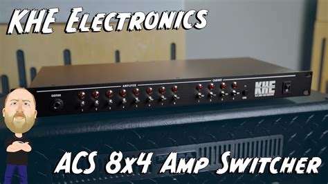 I Am So Stoked Khe Electronics Acs 8x4 Amp Switcher Youtube
