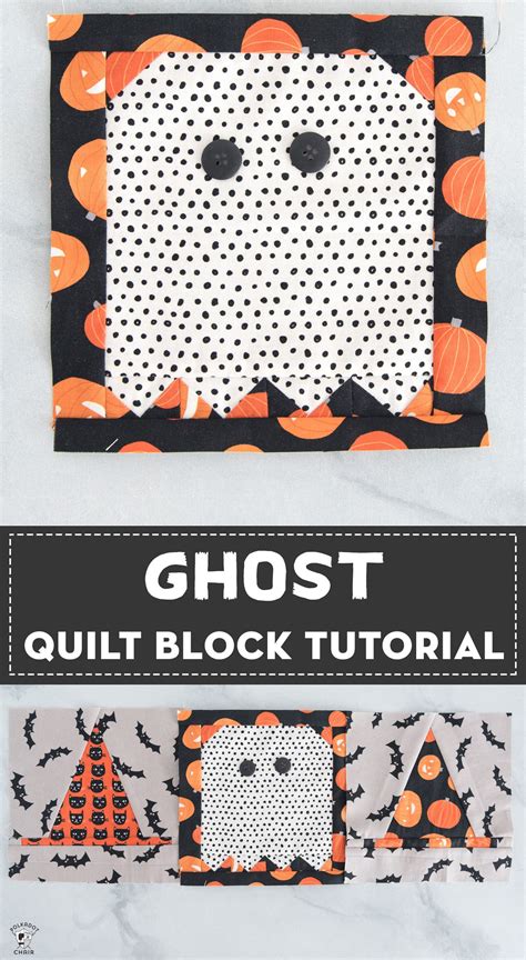 Ghost Quilt Block Tutorial Quilt Block Tutorial Halloween Quilt