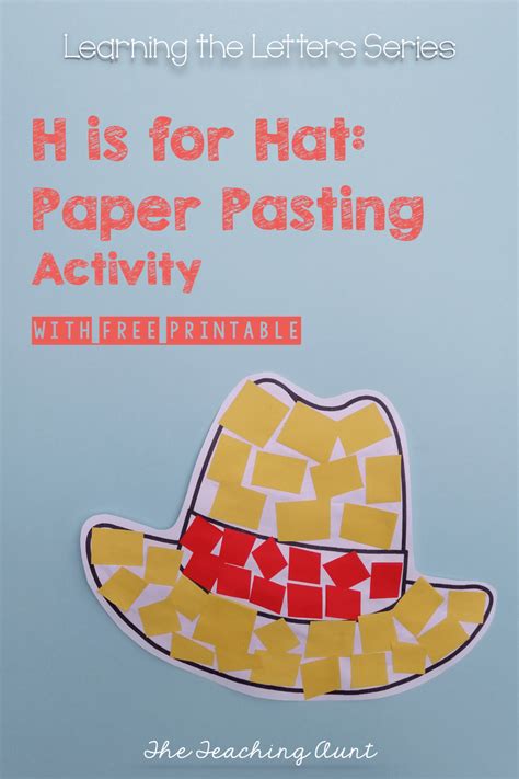 H Is For Hat Paper Pasting Activity The Teaching Aunt Letter H