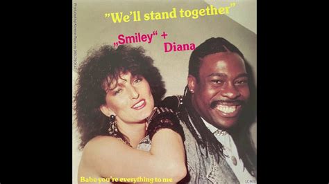 Smiley Diana We Ll Stand Together Youtube