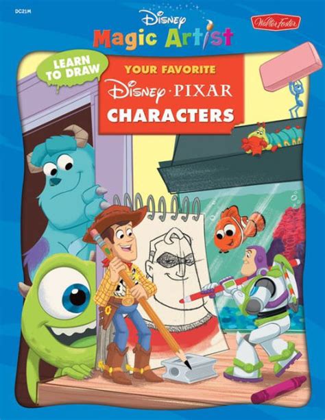 Learn To Draw Your Favorite Disneypixar Characters By Disney Storybook