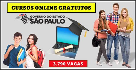 Cursos Gratuitos Oferecido Pelo Governo De São Paulo Como Se Inscrever Guia Do Emprego