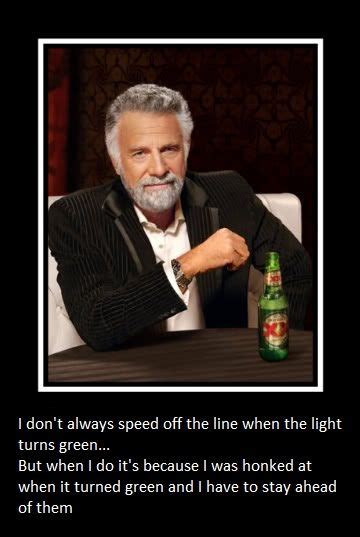 Pin On Dos Equis Man Quotes
