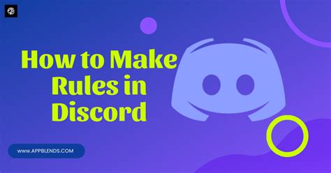 How To Make Rules In Discord App Blends