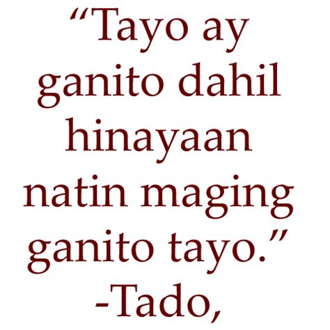 Tado Tagalog Quotes - 