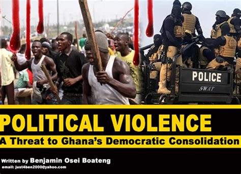 Political Violence A Threat To Ghanaâ€™s Democratic Consolidation Prime News Ghana