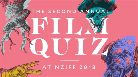 The 2018 Auckland Film Quiz • New Zealand International Film Festival