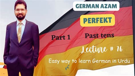 German Course In Urdu Hindi Lecture 76 Past Tens Perfekt Part 1