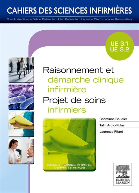 Raisonnement et démarche clinique infirmière...  Elsevier Masson