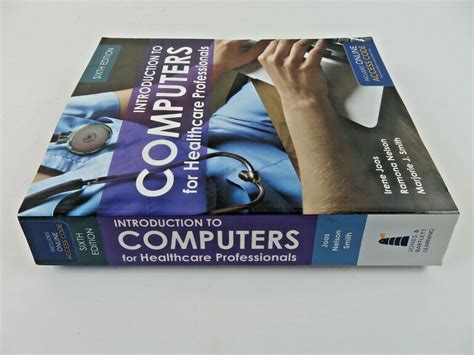 Introduction To Computers For Healthcare Professionals By Ramona Nelson