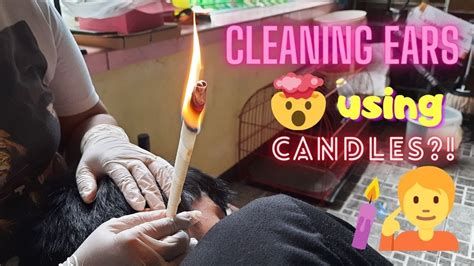 Cleaning The Ears Using Candles Ear Candling Experience Youtube