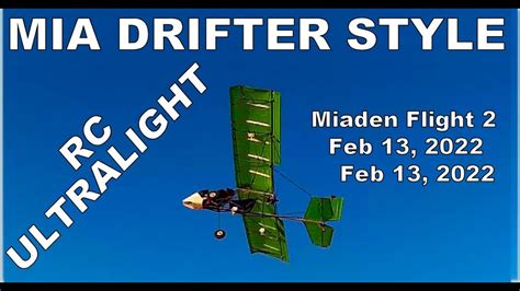 Rc Ultralight Mia Drifter Style Maiden Flight 2 Youtube