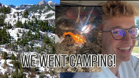 We Went Camping Youtube