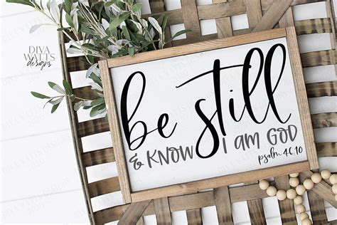 Be Still And Know I Am God Psalm Christian Sign Svg Png