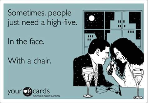 Sarcastic And Funny Ecards Fun