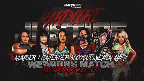 Impact Wrestling Hardcore Justice Preview 410 Number 1 Contender